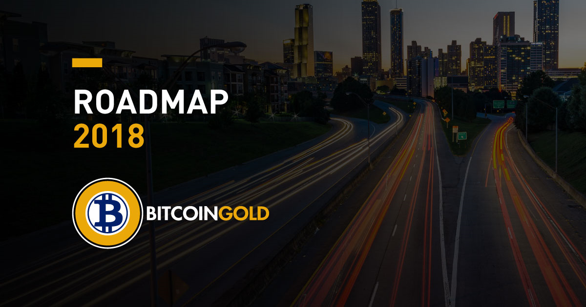 bitcoin gold-bitcoin-blockchain-hoja de ruta-proyecto-plataforma