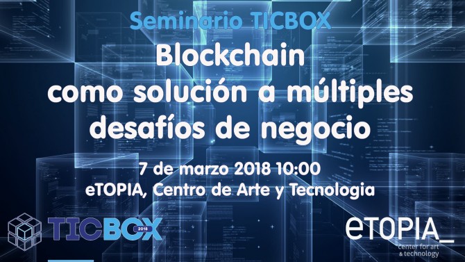 aragón-zaragoza-españa-idia-desafíos-negocio-blockchain-seminario-educación-bircoin-moda