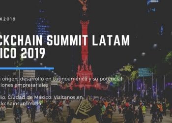 Blockchain summit latam 2019-mexico-blockchain-latinoamerica