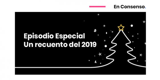 Episodio Especial, Un recuento del 2019