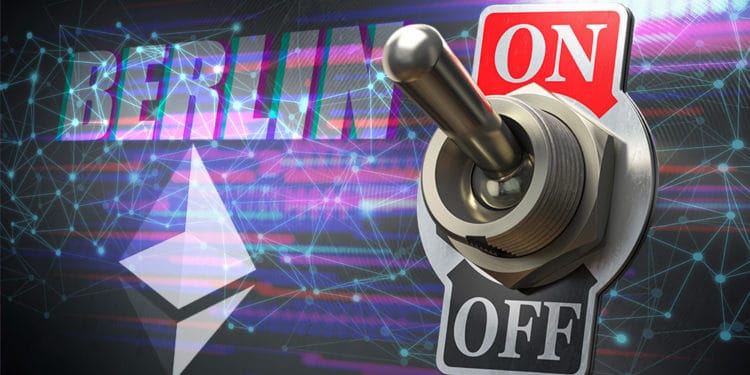 activan hard fork bifurcación Berlin Ethereum blockhain