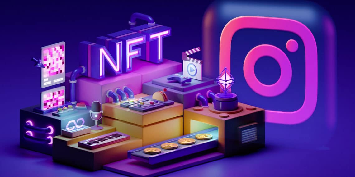 Ahora podrás exhibir tus NFT de Ethereum, Solana y Polygon en Instagram