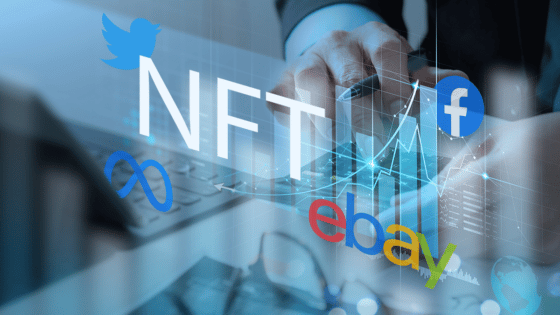 Por qué los NFT son importantes para Facebook, eBay y Twitter, en pleno mercado bajista