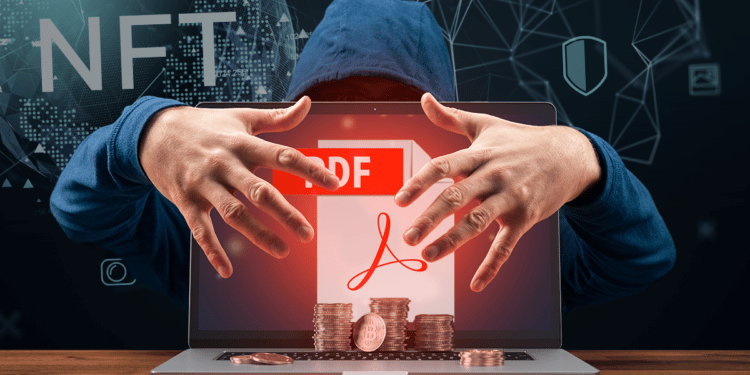 Nueva modalidad de estafa: Un archivo falso de PDF puede robar tus NFT