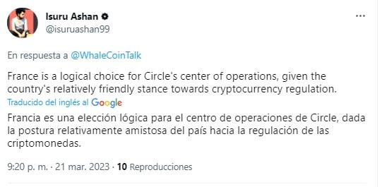 el usuario de twitter Isuru Ashan comenta: Francia es una elección logica para el centro de operaciones de Circle, dada la postura relativamente amistosa del país hacia las regulación de las criptomoendas.