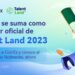 Pancarta promocional del evento Talent Land 2023.