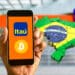 Banco itaú, bitcoin y Brasil.