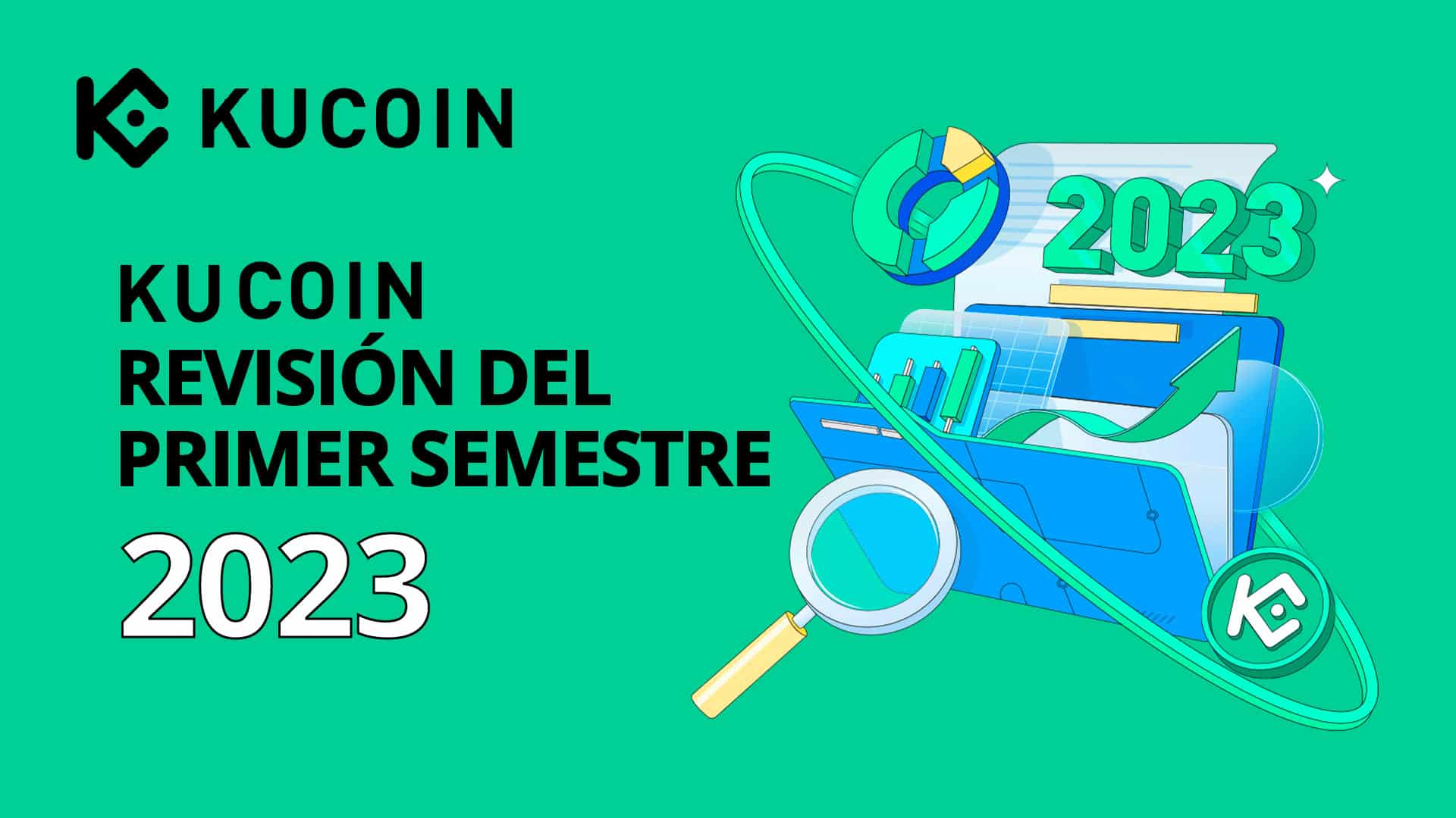 Así fue el primer semestre del exchange KuCoin en este 2023