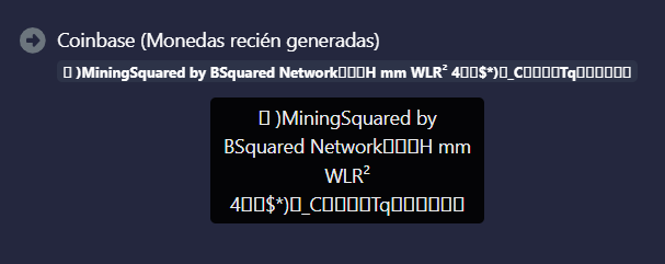 Mensaje incrustado en el primer bloque minado por Mining Square