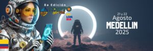 Banner promocional del Cripto Latin Fest 2025 en Medellín, Colombia. Muestra una astronauta sosteniendo un celular con el logo de Bitcoin, junto a otro astronauta frente a un portal luminoso. Incluye la fecha “21 y 22 Agosto 2025” y menciona que es la 8ª edición del evento. Aparece la bandera de Colombia.