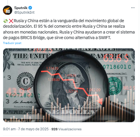 El medio de información ruso Sputnik informa sobre la desdolarización.