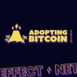 Imagen promocional de Adopting Bitcoin 2025, con un fondo oscuro y diseño futurista. Destaca el logo con un volcán y palmeras, el texto "Adopting Bitcoin" en amarillo y neón, y las fechas "14-15 de noviembre" en San Salvador, junto a palabras como "Network" y "Effect" en colores vibrantes.