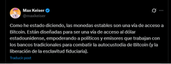 weet de Max Keiser donde expresa su descontento con respecto a las stablecoins.
