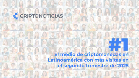 CriptoNoticias lidera el ranking de medios cripto con más visitas en Latinoamérica 