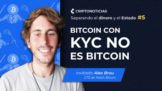SDE ep. 5: Bitcoin con KYC no es Bitcoin