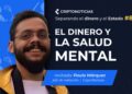El dinero afecta la salud mental de los individuos.