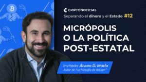 Portada de Separando el Dinero y el Estado con Álvaro D. María.