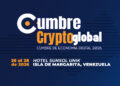 Promocional de Cumbre Crypto Global 2026, del 26 al 28 de Marzo de 2026. Hotel Sunsol Unik, Isla de Margarita, Venezuela.