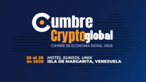 Promocional de Cumbre Crypto Global 2026, del 26 al 28 de Marzo de 2026. Hotel Sunsol Unik, Isla de Margarita, Venezuela.