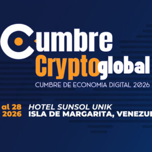 Promocional de Cumbre Crypto Global 2026, del 26 al 28 de Marzo de 2026. Hotel Sunsol Unik, Isla de Margarita, Venezuela.