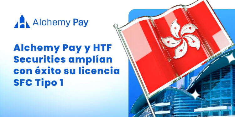 Banner promocional de Alchemy Pay anunciando que junto a HTF Securities amplían su licencia SFC tipo 1, a su derecha una bandera de Hong Kong ondeando