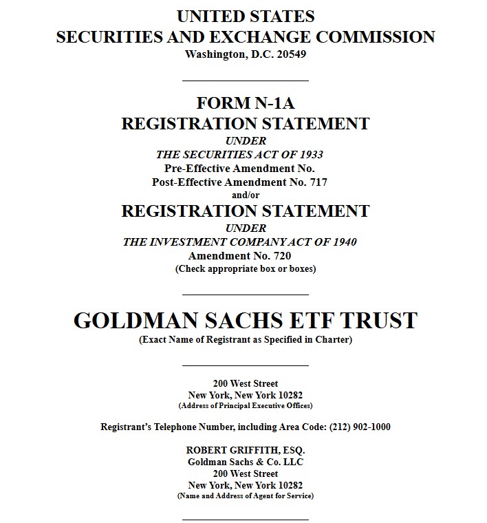 SEC Form N-1A for registration of the Goldman Sachs ETF Trust, the official prospectus for the Goldman Sachs Bitcoin ETF.