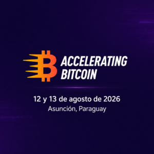 Portada minimalista de Acelerando Bitcoin con fondo morado, logo naranja, fecha 12 y 13 de agosto de 2026 y ubicación en Asunción, Paraguay.