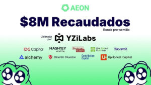 Promocional de Aeon, que logró recaudar 8 millones de dólares en su ronda pre-semilla, liderada por YZiLabs