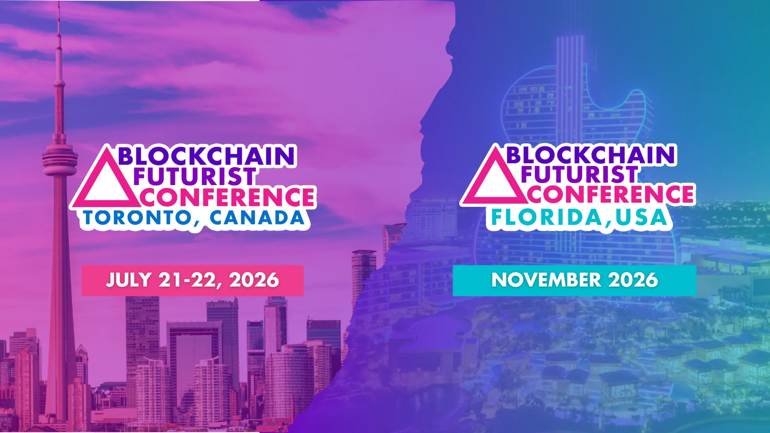 Anuncio de la Blockchain Futurist Conference 2026 en Toronto (julio) y Florida (noviembre).