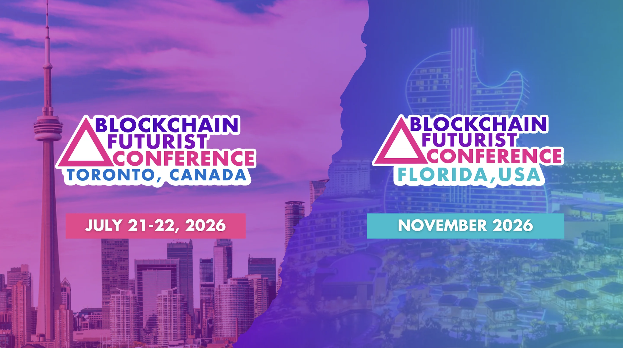Anuncio de la Blockchain Futurist Conference en Toronto, Florida y Londres para 2026.