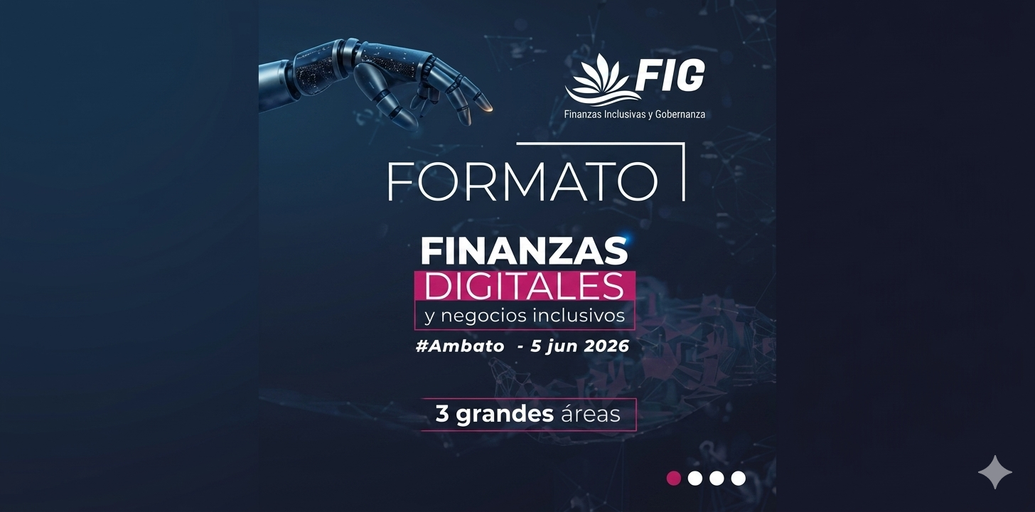 Anuncio del evento "Formato Finanzas Digitales y negocios inclusivos", Ambato, 5 de junio 2026.