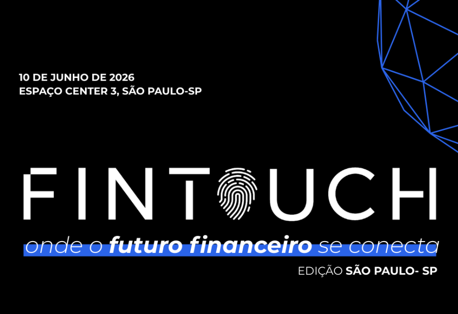 Cartel de evento FINTOUCH 2026: SÃO PAULO-SP, donde el futuro financiero se conecta.