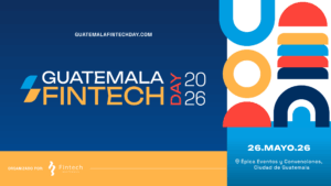 Banner de Guatemala Fintech Day 2026, evento tecnológico el 26 de mayo en Ciudad de Guatemala.