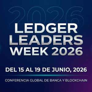 Ledger Leaders Week 2026, Conferencia Global de Banca y Blockchain, junio 15-19.