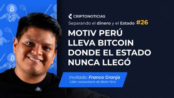 SDE ep. 26: Motiv Perú lleva Bitcoin donde el Estado nunca llegó