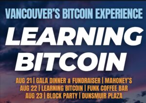 Anuncio de Vancouver’s Bitcoin Experience, eventos del 21 al 23 de agosto.