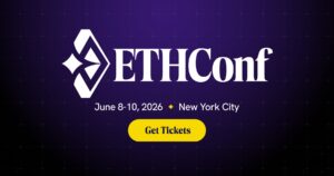 Banner de "ETHConf 2026" en Nueva York, del 8 al 10 de junio, con fondo morado y botón amarillo "Get Tickets".