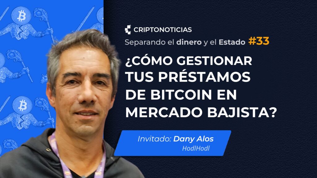 Portada de Separando el Dinero y el Estado con Dany Alos de HodlHodl.