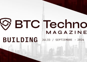 BTC Techno Magazine anuncia el lanzamiento de su séptima edición, titulada BUILDING.