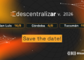 Banner del evento Descentralizar 2026 en Argentina, con fechas en San Luis, Córdoba y Tucumán y mensaje principal “Save the date”