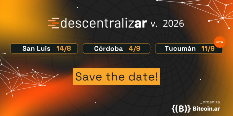 Banner del evento Descentralizar 2026 en Argentina, con fechas en San Luis, Córdoba y Tucumán y mensaje principal “Save the date”