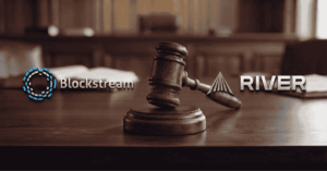 River demanda a Blockstream por más de USD 6 millones