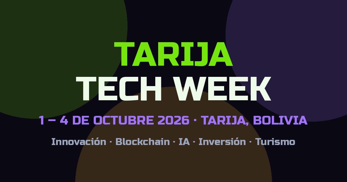 Póster anunciando Tarija Tech Week del 1 al 4 de octubre de 2026, Bolivia.