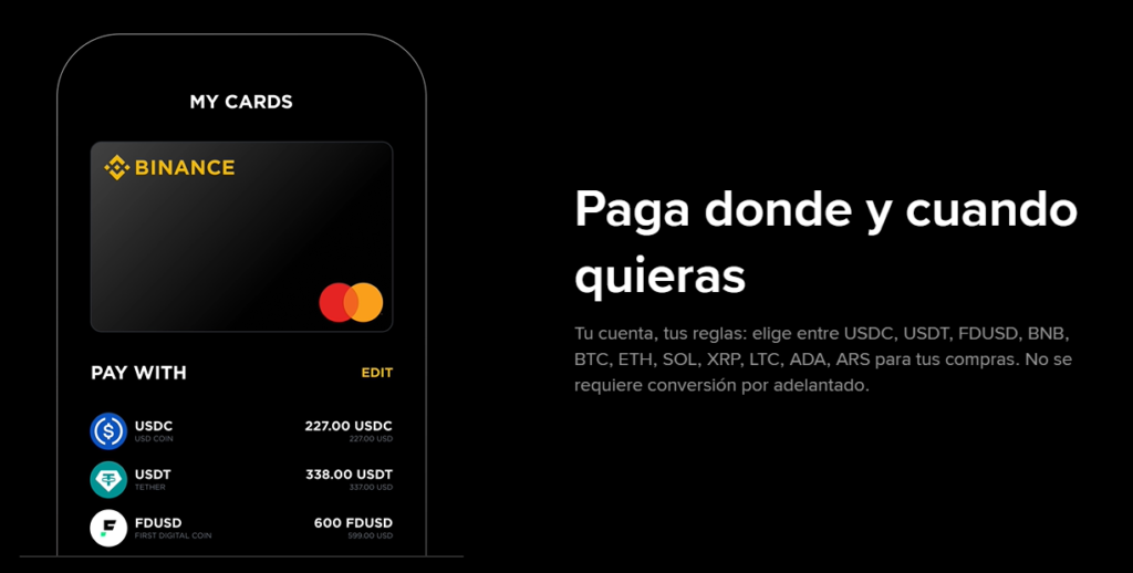 La Binance Card permite pagar con diversas criptomonedas disponibles en Binance.