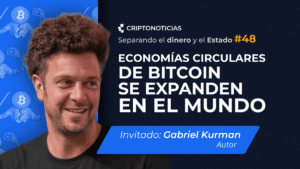 SDE ep. 48: Economías Circulares de Bitcoin se expanden en el mundo