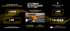 Banner promocional de Colombia Blockchain Week 2026 en Medellín, con imagen del Hotel InterContinental, cifras de asistentes, speakers y empresas, y fechas del 11 y 12 de diciembre.